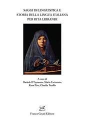 Saggi di linguistica e storia della lingua italiana per Rita Librandi