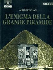 L' enigma della grande piramide