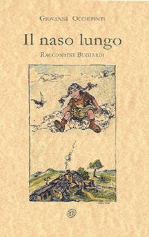 Il naso lungo. Raccontini bugiardi - Giovanni Occhipinti - Libro Nuova IPSA 1997, Colapesce | Libraccio.it