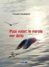 Puoi volar. Le parole per dirlo