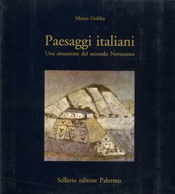 Paesaggi italiani - Marco Goldin - Libro Sellerio 1991, Cataloghi | Libraccio.it