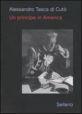 Un principe in America e altrove