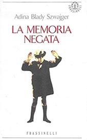 La memoria negata