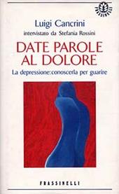 Date parole al dolore