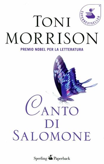 Canto di Salomone - Toni Morrison - Libro Sperling & Kupfer 1997, Super bestseller | Libraccio.it