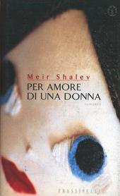 Per amore di una donna