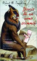 Diario di un uomo scimmia - Robert M. Sapolsky - Libro Sperling & Kupfer 2001, Frassinelli narrativa straniera | Libraccio.it