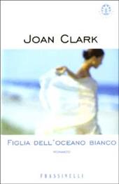 Figlia dell'oceano bianco