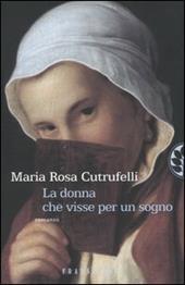 La donna che visse per un sogno