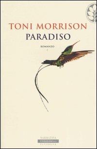 Paradiso - Toni Morrison - Libro Sperling & Kupfer 2004, Super bestseller | Libraccio.it