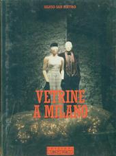 Vetrine a Milano. Ediz. italiana e inglese