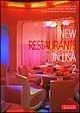 New restaurants in Usa. Ediz. italiana e inglese. Vol. 2 - Matteo Vercelloni, Paul Warchol, Silvio San Pietro - Libro L'Archivolto 2003, International architecture & interiors | Libraccio.it