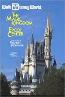 Walt Disney world. The magic kingdom Epcot Center