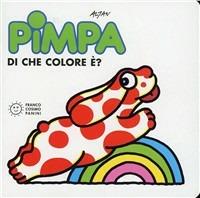 Pimpa: di che colore è? - Altan - Libro Franco Cosimo Panini 1994, Gli imparalibri | Libraccio.it