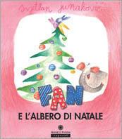 Fan e l'albero di Natale - Svjetlan Junakovic - Libro Franco Cosimo Panini 1994, Fan | Libraccio.it