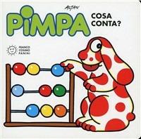 Pimpa: cosa conta? - Altan - Libro Franco Cosimo Panini 1997, Gli imparalibri | Libraccio.it