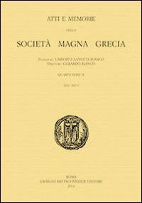 Kroton. Studi e ricerche sulla polis achea e il suo territorio  - Libro Bretschneider Giorgio 2014, Atti e memorie della società Magna Grecia | Libraccio.it