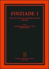 Finziade. Scavi sul monte Sant'Angelo di Licata (2003-2005). Vol. 1