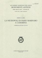 La necropoli di passo marinaro a Camarina. Campagna di scavo 1972-1973