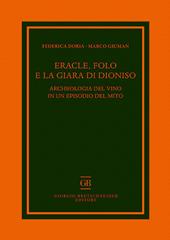 Eracle, Folo e la giara di Dioniso. Archeologia del vino in un episodio del mito