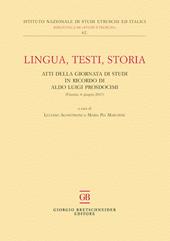 Lingua, testi, storia. Atti della giornata di studi in ricordo di Aldo Luigi Prosdocimi (Firenze, 6 giugno 2017)