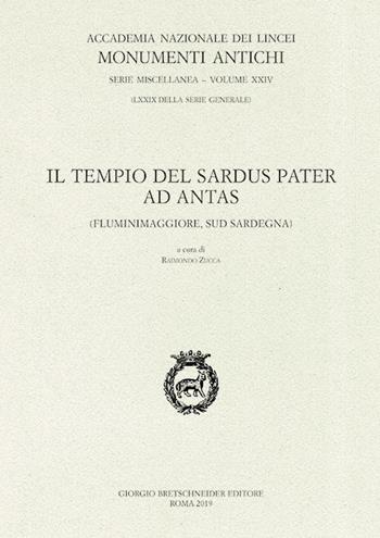 Il tempio del Sardus Pater ad Antas (Fluminimaggiore, sud Sardegna)  - Libro Bretschneider Giorgio 2019, Monumenti antichi. Serie miscellanea | Libraccio.it