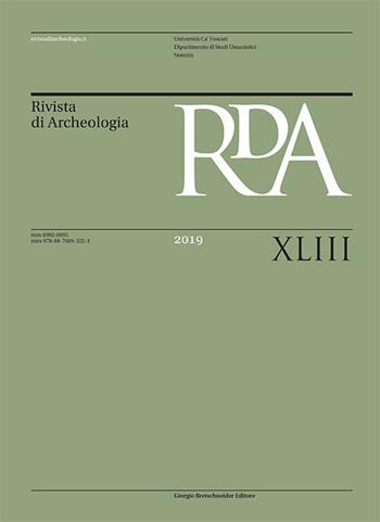Rivista dell'Istituto nazionale di Archeologia e storia dell'arte (2019). Ediz. illustrata. Vol. 43  - Libro Bretschneider Giorgio 2020 | Libraccio.it