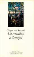 Un ermellino a Cernopol - Gregor von Rezzori - Libro Edizioni Studio Tesi 1989, L'anello d'oro | Libraccio.it