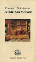 Ricordi, diari, memorie - Francesco Guicciardini - Libro Edizioni Studio Tesi 1991, Filo di perle | Libraccio.it