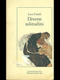 Diverse solitudini - Luca Canali - Libro Edizioni Studio Tesi 1992, Biblioteca | Libraccio.it