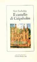 Il castello di Gripsholm. Una storia estiva - Kurt Tucholsky - Libro Edizioni Studio Tesi 1993, Biblioteca | Libraccio.it