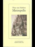 Metropolis - Thea von Harbou - Libro Edizioni Studio Tesi 1993, Biblioteca | Libraccio.it