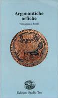 Argonautiche orfiche  - Libro Edizioni Studio Tesi 1994, Filo di perle | Libraccio.it