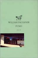 Fumo - William Faulkner - Libro Edizioni Studio Tesi 1993, Piccola biblioteca universale | Libraccio.it
