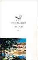 I luoghi - Piero Chiara - Libro Edizioni Studio Tesi 1995, Piccola biblioteca universale | Libraccio.it