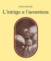 L' intrigo e l'avventura. Tra Ligurio e Orlando