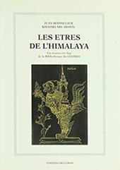 Les etres de l'Himalaya. Un manuscrit thai de la Bibliothèque du Cesmeo de Turin