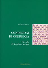 Condizioni di coerenza. Ricerche di linguistica testuale