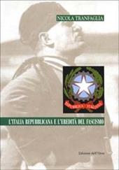 L' Italia repubblicana e l'eredità del fascismo