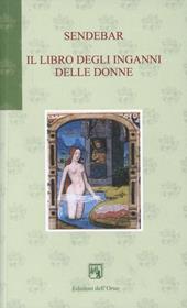 Sendebar. Il libro degli inganni delle donne