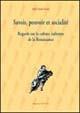 Savoir, pouvoir, et socialité. Regards sur la culture italienne de la Renaissance