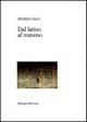 Dal latino al romeno - Marius Sala - Libro Edizioni dell'Orso 2004, La colonna infinita | Libraccio.it