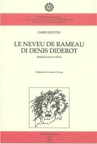 Le neveu de Rameau, di Denis Diderot. Analisi socio-critica - Fabio Scotto - Libro Arcipelago Edizioni 1992, Convergenze | Libraccio.it