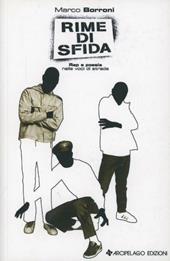 Rime di sfida. Rap e poesia nelle voci di strada