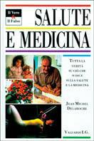 Bambini e infanzia. Tutta la verità su ciò che si dice sulla salute e la medicina - Anne Bacus Lindroth, Gérard Darnaud - Libro Vallardi Industrie Grafiche 1994, Il vero & il falso | Libraccio.it