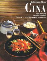 Cina. Il paese, la gente e le ricette tradizionali - Xiao Hui Wang, Cornelia Shinharl - Libro Vallardi Industrie Grafiche 2008, La cucina del mondo | Libraccio.it