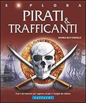 Pirati e trafficanti