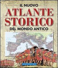 Il nuovo atlante storico del mondo antico. Ediz. illustrata  - Libro Vallardi Industrie Grafiche 2012 | Libraccio.it