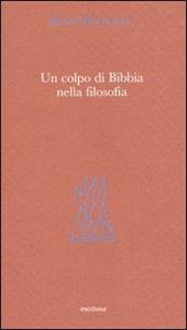 Un colpo di Bibbia nella filosofia