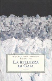 La bellezza di Gaia  - Libro Medusa Edizioni 2007, Le porpore | Libraccio.it